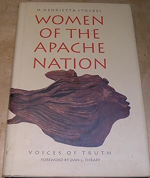 Seller image for Women of the Apache Nation. Voices of Truth for sale by powellbooks Somerset UK.