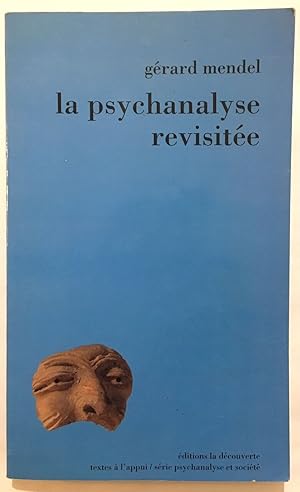 La psychanalyse revisitée