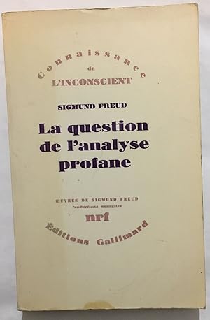 Image du vendeur pour La question de l'analyse profane mis en vente par librairie philippe arnaiz