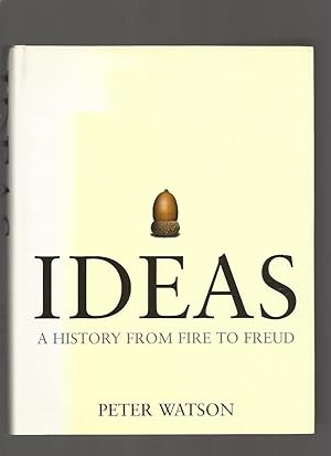 Ideas, a History from Fire to Freud