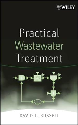 Bild des Verkufers fr Practical Wastewater Treatment. zum Verkauf von Antiquariat Thomas Haker GmbH & Co. KG