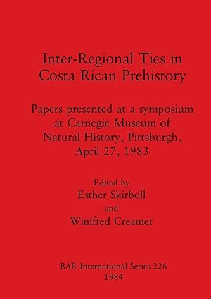 Seller image for Inter-Regional Ties in Costa Rican Prehistory for sale by moluna