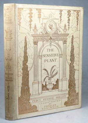 The Sensitive Plant. Introduction by Edmund Gosse. Illustrations by Charles Robinson