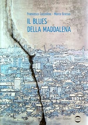 Bild des Verkufers fr Il blues della Maddalena zum Verkauf von Librodifaccia