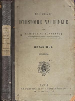 Eléments D'Histoire Naturelle : Botanique