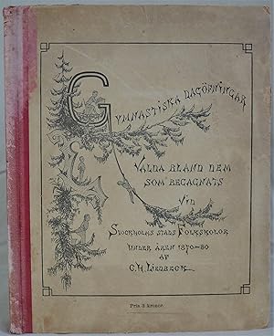 Seller image for Gymnastiska dagfningar. Valda bland dem som begagnats vid Stockholms Stads folkskolor under ren 1870-80 for sale by Gurra's Books