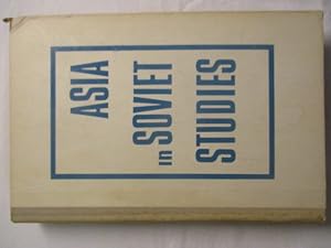 Image du vendeur pour Asia in Soviet Studies mis en vente par Ivan's Book Stall