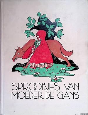 Image du vendeur pour Sprookjes van Moeder de Gans mis en vente par Klondyke