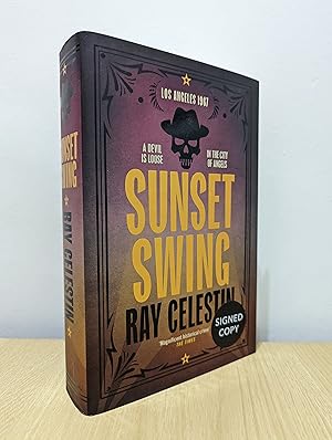 Seller image for Sunset Swing (City Blues Quartet) (Signed First Edition) for sale by Fialta Books