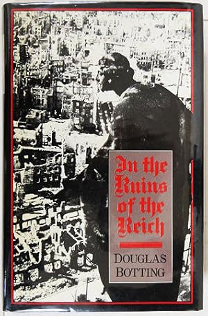 Seller image for In the Ruins of the Reich. for sale by Entelechy Books