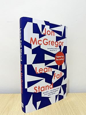 Seller image for Lean Fall Stand (Signed First Edition) for sale by Fialta Books