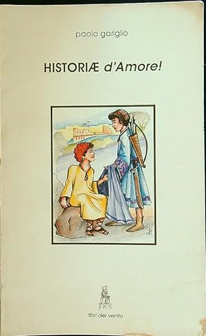 Bild des Verkufers fr Historiae d'amore! zum Verkauf von Librodifaccia