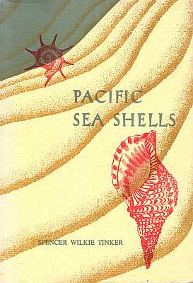 Seller image for Pacific Sea Shells. A Handbook of Common Marine Molluscs of Hawaii and the South Seas [Revised Edition] for sale by ConchBooks