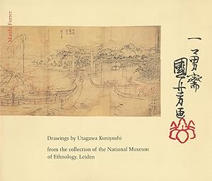 Imagen del vendedor de Drawings by Utagawa Kuniyoshi from the collection of the National Museum of Ethnology, Leiden. a la venta por Antiquariat Lenzen