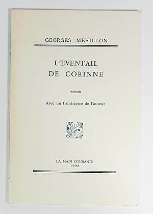 Seller image for L'ventail de Corinne. Roman. for sale by Librairie L'Autre sommeil