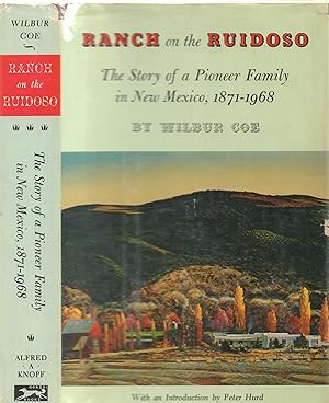 Seller image for Ranch on the Ruidoso--The Story of a Pioneer Family in New Mexico, 1871-1968 for sale by Back of Beyond Books