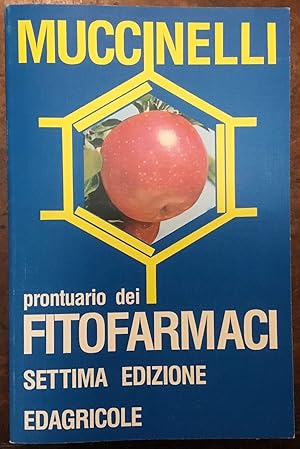 Prontuario dei fitofarmaci. Settima edizione