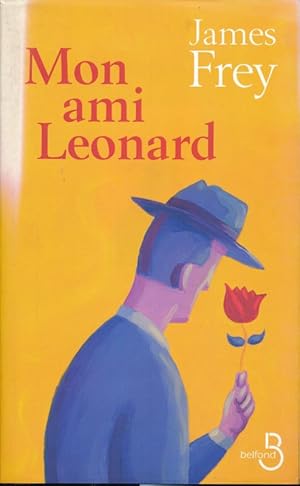 Seller image for Mon ami Lonard for sale by LIBRAIRIE GIL-ARTGIL SARL