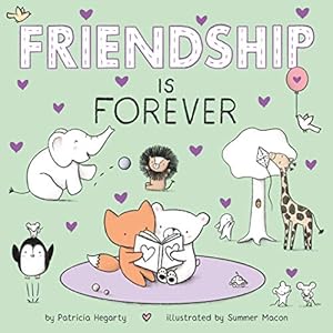 Bild des Verkufers fr Friendship Is Forever (Books of Kindness) by Hegarty, Patricia [Board book ] zum Verkauf von booksXpress