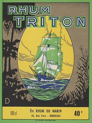 "RHUM TRITON / Ets RHUM DU MARIN Bordeaux" Etiquette-chromo originale