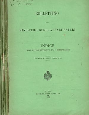 Bild des Verkufers fr Bollettino del ministero degli affari esteri. Vol.I, 1888. Vol.II, fasc.I, II, III, V, VI, 1888 zum Verkauf von Biblioteca di Babele