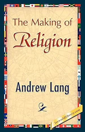 Seller image for The Making of Religion for sale by Redux Books