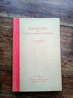 Seller image for Migraine and Other Common Neuroses for sale by Johnston's Arran Bookroom