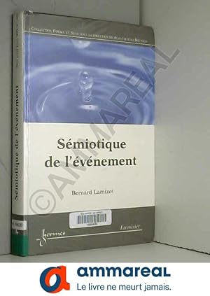 Seller image for Smiotique de l'vnement for sale by Ammareal