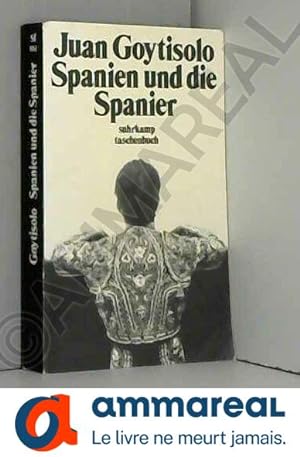 Seller image for Spanien und die Spanier. for sale by Ammareal