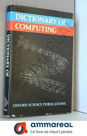 Seller image for Dictionary of Computing for sale by Ammareal