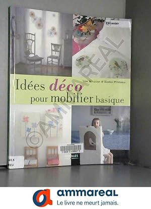 Seller image for Ides dco pour mobilier basique for sale by Ammareal