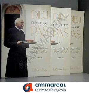 Bild des Verkufers fr Dieu n'choue pas (en 3 Tomes) zum Verkauf von Ammareal