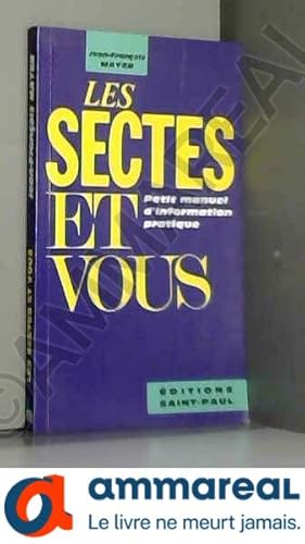 Seller image for Les sectes et vous for sale by Ammareal