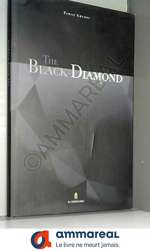 Seller image for The Black Diamond for sale by Ammareal