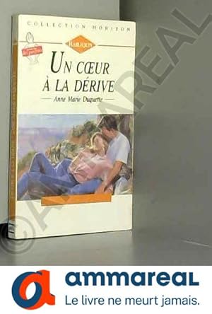 Seller image for Un coeur a la derive - rescued by love for sale by Ammareal