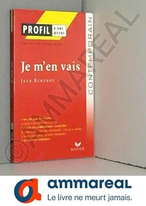 Seller image for Je m'en vais de Jean Echenoz for sale by Ammareal