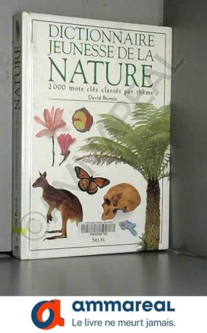 Bild des Verkufers fr Dictionnaire jeunesse de la nature zum Verkauf von Ammareal