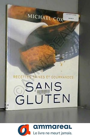 Seller image for Recettes saines et gourmandes sans gluten for sale by Ammareal