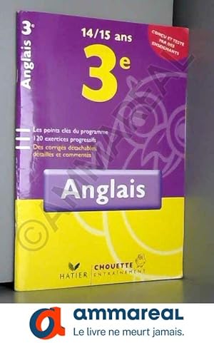 Image du vendeur pour Anglais 3e : 14-15 Ans mis en vente par Ammareal