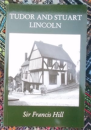 Seller image for Tudor and Stuart Lincoln for sale by Springwell Books