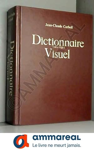 Bild des Verkufers fr Dictionnaire Thematique Visuel zum Verkauf von Ammareal