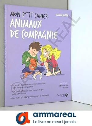 Bild des Verkufers fr Mon p'tit cahier - Animaux de compagnie zum Verkauf von Ammareal