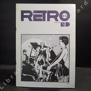 Seller image for RETROspective BD N4 : Kerry Drake (ANDRIOLA) - Wash Tubbs and captain Easy (CRANE) - B.C. (HART) - Mary Perkins (STARR) - Terry et les pirates (CANIFF) for sale by Librairie-Bouquinerie Le Pre Pnard