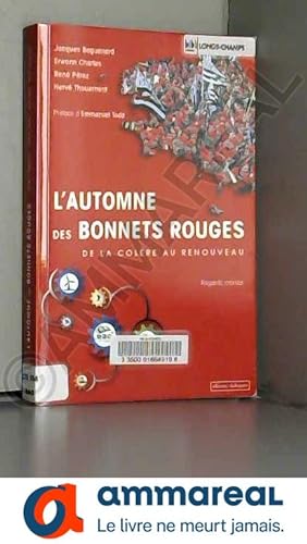Seller image for L'automne des bonnets rouges: De la colre au renouveau for sale by Ammareal