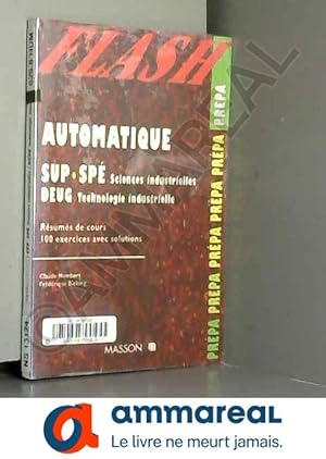 Image du vendeur pour Automatique : Sup-Sp Sciences industrielles - DEUG Technologie industrielle mis en vente par Ammareal