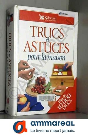 Seller image for Trucs et astuces pour la maison for sale by Ammareal