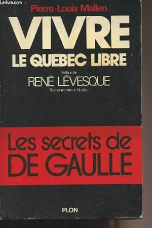 Seller image for Vivre le Qubec libre for sale by Le-Livre