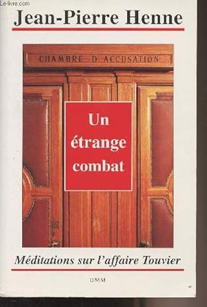Seller image for Un trange combat - Mditations sur l'affaire Touvier for sale by Le-Livre