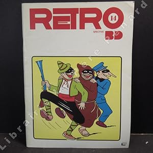 Seller image for RETROspective BD N14 : Romeo Brown (HOLDAWAY et O'DONNELL) - Perkins (MILES) - Terres jumelles (LECECK et McWILLIAMS) - Charlie Chan (ANDRIOLA) - Wash Tubb (CRANE) - Terry et les pirates (CANIFF) for sale by Librairie-Bouquinerie Le Pre Pnard