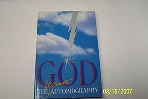 Seller image for God: The Ultimate Autobiography for sale by Reliant Bookstore